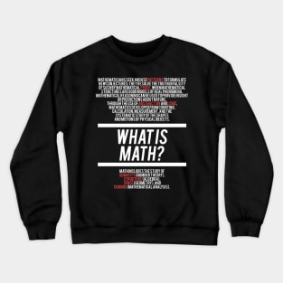 Math Defined - Math Teacher Crewneck Sweatshirt